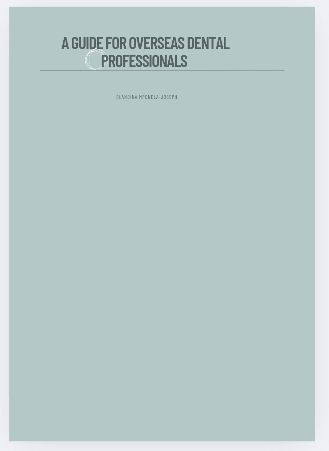 A guide on how overseas dental professionals can register and work in the United Kingdom